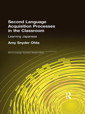 cover image of Second Language Acquisition Processes in the Classroom